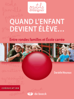 Quand l'enfant devient élève…: Entre rondes familles et École carrée