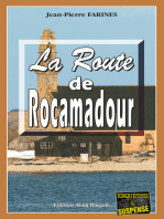 La route de Rocamadour: Tome 2