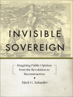 Invisible Sovereign: Imagining Public Opinion from the Revolution to Reconstruction