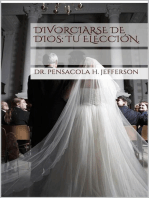 Divorciarse de Dios: Tu elección.