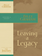 Leaving a Legacy: The Journey Study Series