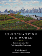 Re-enchanting the World: Feminism and the Politics of the Commons