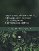 Responsabilidade civil ambiental, políticas públicas e judiciais para a correção de externalidades negativas