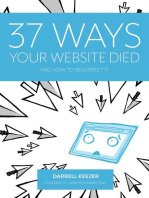 37 Ways Your Website Died: and How to Resurrect It