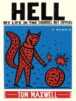 Hell: My Life in the Squirrel Nut Zippers