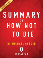 Summary of How Not To Die: by Michael Greger with Gene Stone | Includes Analysis