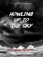 Howling Up To the Sky: The Opioid Epidemic