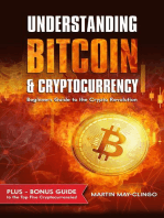 Understanding Bitcoin & Cryptocurrency: Beginners Guide to the Crypto Revolution