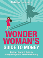 Wonder Woman's Guide to Money: The Busy Woman's Guide to Money Management and Wealth Building