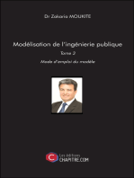 Modélisation de l'ingénierie publique: Tome 3 : Mode d'emploi du Modèle