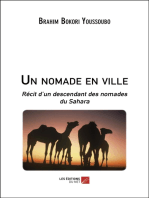 Un nomade en ville: Récit d’un descendant des nomades du Sahara