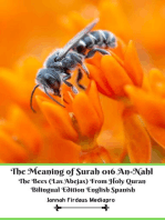 The Meaning of Surah 016 An-Nahl The Bees (Las Abejas) From Holy Quran Bilingual Edition English Spanish