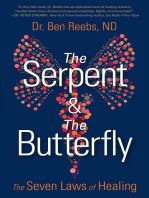 The Serpent & The Butterfly: The Seven Laws of Healing