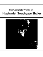 The Complete Works of Nathaniel Southgate Shaler