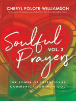 Soulful Prayers, Volume 2: The Power of Intentional Communication with God