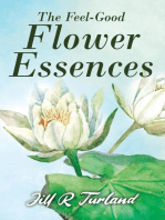 The 'Feel Good' Flower Essences