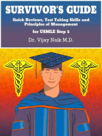 SURVIVOR'S GUIDE Quick Reviews and Test Taking Skills for USMLE STEP 2CK.