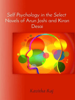 Self Psychology in the Select Novels of Arun Joshi and Kiran Desai