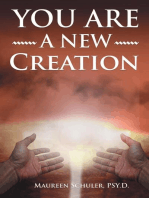 You Are A New Creation