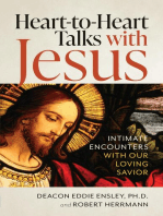 Heart to Heart Talks with Jesus: Initmate Encounters with Our Loving Savior