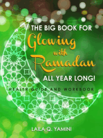 The Big Book for Glowing with Ramadan All Year Long: Health Guide and Workbook