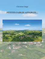 Petites fables affables…: des villages du coin 