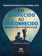 Do conhecido ao desconhecido - ensaios para a aprendizagem :: coletânea de artigos