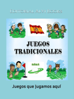 Juegos Tradicionales: Juegos que jugamos aquí