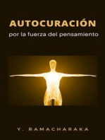 Autocuración por la fuerza del pensamiento (traducido)