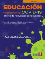 Educación y Coronavirus/COVID 19: El reto de reinventar para avanzar, una mirada práctica para el abordaje del servicio educativo a partir del año 2021 en los centros escolares