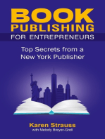 Book Publishing for Entreprenuers: Top Secrets from a New York Publisher