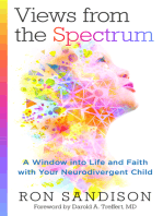 Views from the Spectrum: A Window into Life and Faith with Your Neurodivergent Child