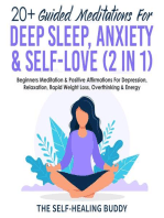 20+ Guided Meditations For Deep Sleep, Anxiety & Self-Love (2 in 1): Beginners Meditation & Positive Affirmations For Depression, Relaxation, Rapid Weight Loss, Overthinking & Energy