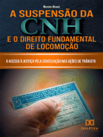 A Suspensão da CNH e o Direito Fundamental de Locomoção: o acesso à justiça pela conciliação nas ações de trânsito