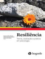 Resiliência: Teoria, avaliação e prática em psicologia