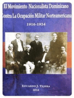 El Movimiento Nacionalista Dominicano 1916-1924