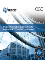 The Executive Guide to Directing Projects: Within a PRINCE2 and MSP Environment