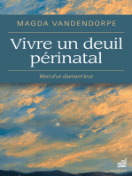 Vivre un deuil périnatal: Mort d'un diamant brut