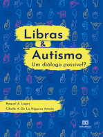 Libras & Autismo - um diálogo possível?