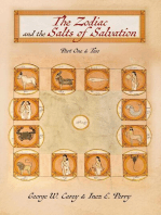 The Zodiac and the Salts of Salvation: Parts One and Two