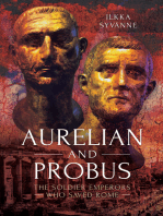 Aurelian and Probus: The Soldier Emperors Who Saved Rome