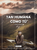 Tan humana como tú