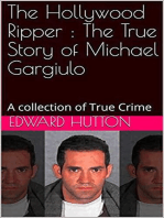 The Hollywood Ripper : The True Story of Michael Gargiulo