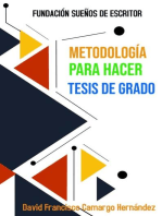 Metodología Para Hacer Tesis De Grado