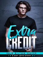 Extra Credit: A Gay Love Story: Elliot Extra, #1