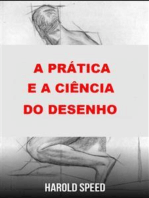 A prática e a ciência do desenho (Traduzido)