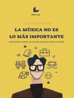 La música no es lo más importante: Contradicciones de un melómano con su pasión