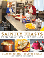 Saintly Feasts: Food for Saints and Scholars