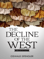 The Decline of the West: Form and Actuality