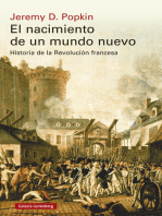 El nacimiento de un mundo nuevo: Historia de la Revolución francesa